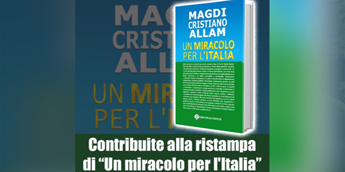 Appello a contribuire per la ristampa di “Un miracolo per l'Italia”