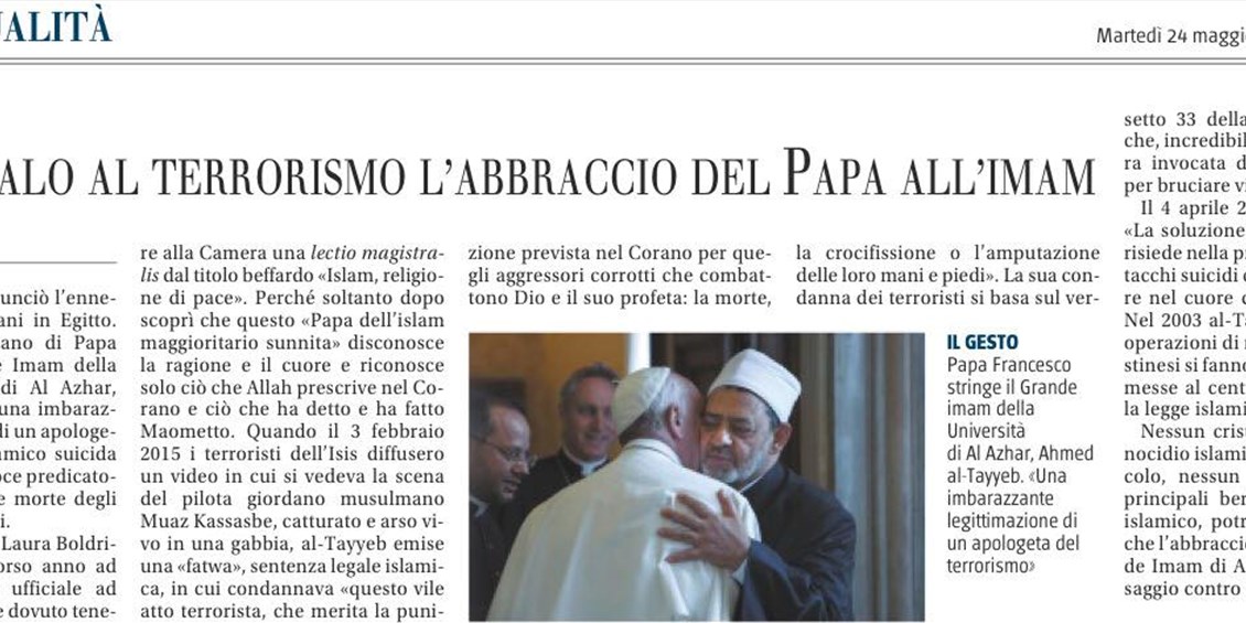 L'abbraccio del Papa all'imam è un regalo al terrorismo islamico