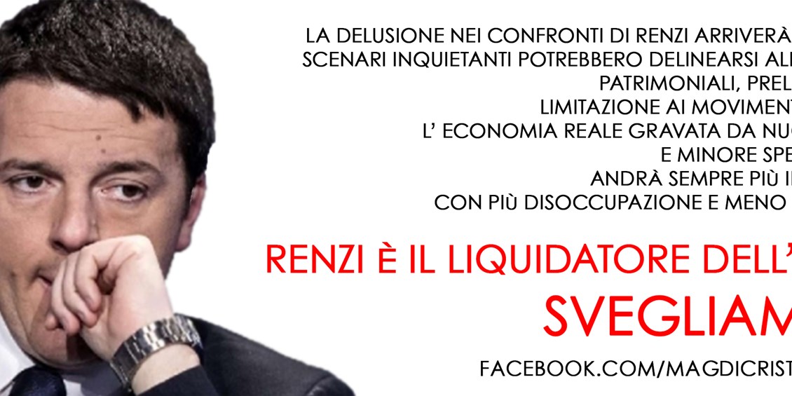 Renzi è il liquidatore dell’Italia: aumentano debito, povertà, tasse e fallimenti delle imprese