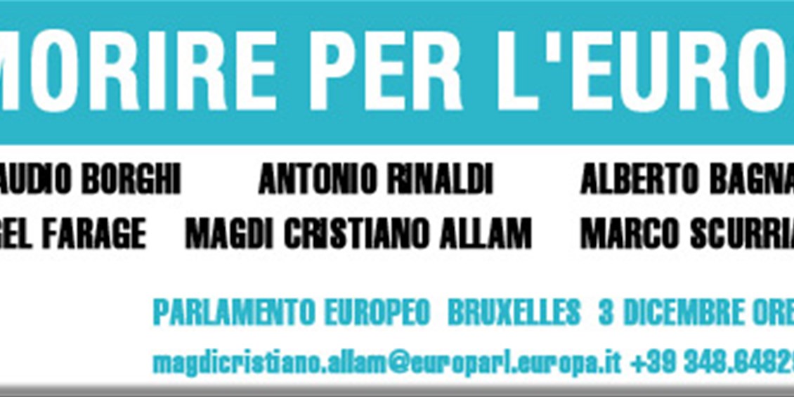 Invito ai giornalisti all’incontro pubblico “Morire per l’euro?” - Parlamento Europeo, Bruxelles, 3 dicembre, ore 11 (Sala ASP 1E2)